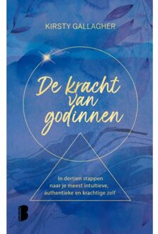 De Kracht Van Godinnen - Kirsty Gallagher
