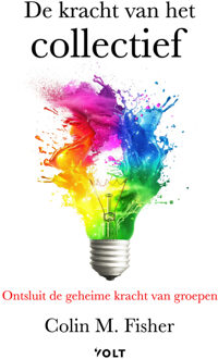 De kracht van het collectief -  Colin Fisher (ISBN: 9789021487892)