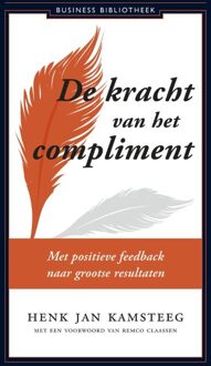 De kracht van het compliment - eBook Henk Jan Kamsteeg (9047005635)