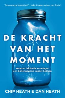 De kracht van het moment - eBook Chip Heath (9044976990)