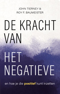 De kracht van het negatieve - (ISBN:9789057125386)