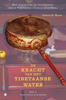 De kracht van het Tibetaanse water -  Johan G. Hahn (ISBN: 9789464890167)