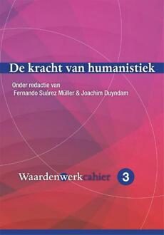 De kracht van humanistiek - (ISBN:9789088509964)