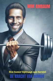 De kracht van Humor -  Wim Ambaum (ISBN: 9789403771052)