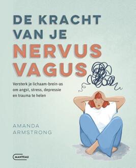 De kracht van je nervus vagus -  Amanda Armstrong (ISBN: 9789022341438)