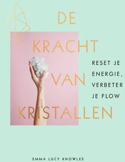 De kracht van kristallen - Boek Emma Lucy Knowles (9000364361)