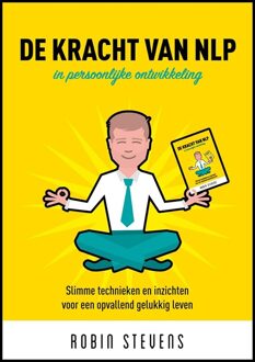 De Kracht van NLP in persoonlijke ontwikkeling - eBook Robin Stevens (9463232826)