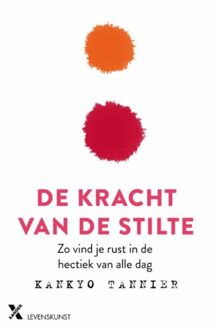 De kracht van stilte - Boek Kankyo Tannier (940160794X)