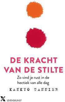 De kracht van stilte - eBook Kankyo Tannier (940160827X)