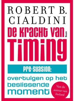 De kracht van timing - Boek Robert B. Cialdini (9024421519)