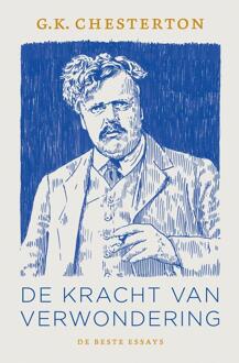 De kracht van verwondering -  G. K. Chesterton (ISBN: 9789043540018)