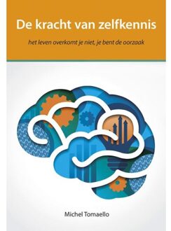 De kracht van zelfkennis - Boek Michel Tomaello (9089547223)