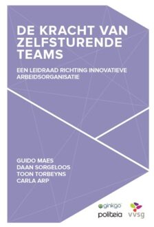 De kracht van zelfsturende teams
