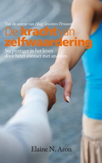 De kracht van zelfwaardering - eBook Elaine N. Aron (9044972596)