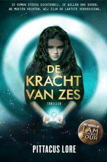 De kracht van Zes - eBook Pittacus Lore (9044961896)