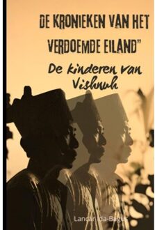 De Kronieken Van Het Verdoemde Eiland - Lancar Ida-Bagus