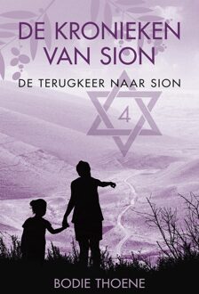 De Kronieken van Sion 4 - De terugkeer naar Sion