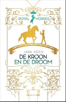 De kroon en de droom - Jana Hoch - ebook