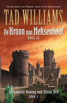 De kroon van heksenhout / Boek II - Boek Tad Williams (9024579821)