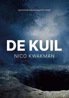 De kuil -  Nico Kwakman (ISBN: 9789083373539)