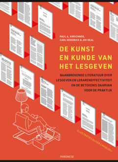 De kunst en kunde van het lesgeven -  Paul Kirschner (ISBN: 9789490120597)