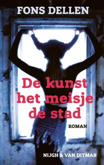 De kunst, het meisje, de stad - Fons Dellen - ebook