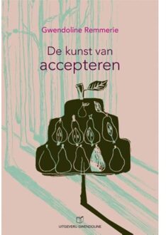 De kunst van accepteren - Boek Gwendoline Remmerie (9081851829)