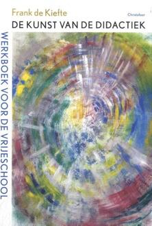 De kunst van de didactiek -  Frank de Kiefte (ISBN: 9789062389193)