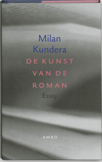 De kunst van de roman - Boek Milan Kundera (9026317123)