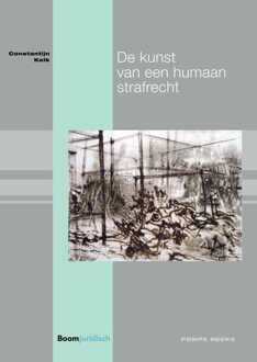 De kunst van een humaan strafrecht - eBook Constantijn Kelk (9462748292)