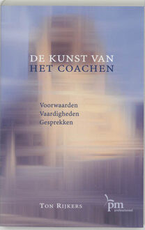 De kunst van het coachen - Boek T. Rijkers (9024414547)
