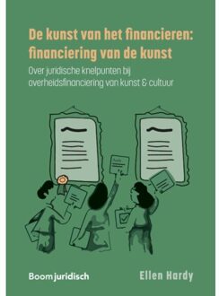 De Kunst Van Het Financieren: Financiering Van De Kunst - E.M.J. Hardy