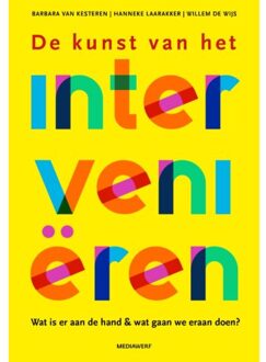 De kunst van het intervenieren