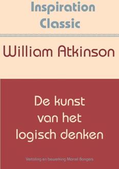 De Kunst Van Het Logisch Denken - Inspiration - (ISBN:9789077662854)