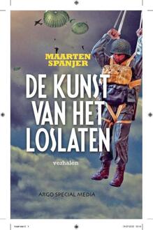 De kunst van het loslaten -  Maarten Spanjer (ISBN: 9789090362069)