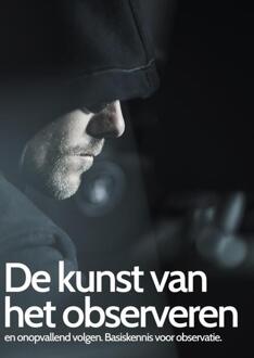 De kunst van het observeren -  Nico van den Dries (ISBN: 9789402173383)
