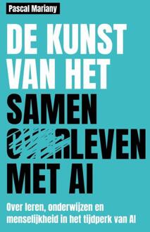 De kunst van het samenleven met AI -  Pascal Mariany (ISBN: 9789463564410)