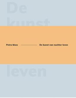 De kunst van nuchter leven - (ISBN:9789083178400)