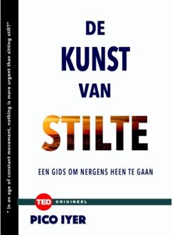 De kunst van stilte - Boek Pico Iyer (9462983062)