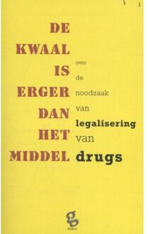 De kwaal is erger dan het middel - Boek Freek Polak (9491363808)