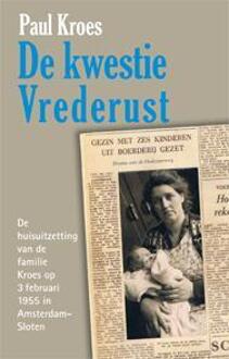 De kwestie Vrederust - Boek Paul Kroes (9492133024)