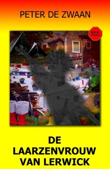 De laarzenvrouw van Lerwick - Peter de Zwaan - ebook