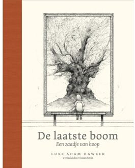 De laatste boom. Eeen zaadje van hoop.