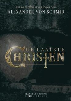 De laatste christen -  Alexander Von Schmid (ISBN: 9789464789294)