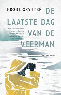 De laatste dag van de veerman -  Frode Grytten (ISBN: 9789025476014)