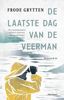 De laatste dag van de veerman -  Frode Grytten (ISBN: 9789025476076)