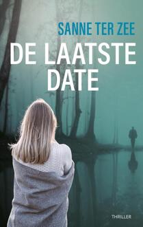 De laatste date -  Sanne ter Zee (ISBN: 9789083285139)