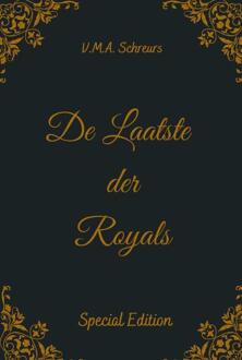 De Laatste der Royals -  V.M.A. Schreurs (ISBN: 9789403804552)