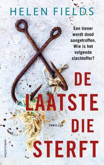De Laatste Die Sterft - Helen Fields