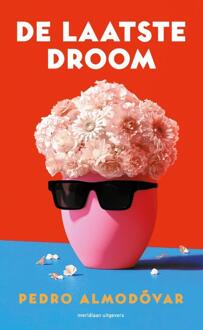 De laatste droom -  Pedro Almodóvar (ISBN: 9789493305144)